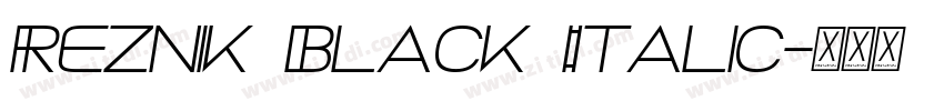 Reznik Black Italic字体转换